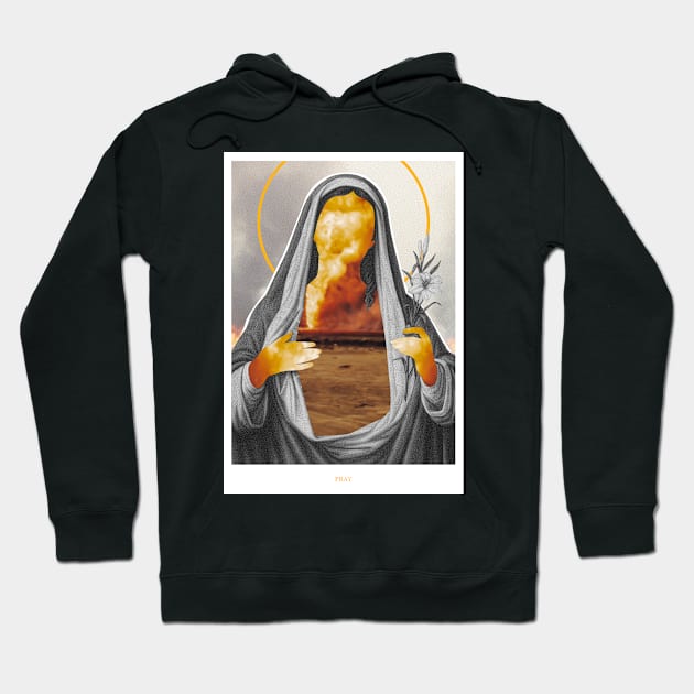 Pray for Oil Hoodie by dracoimagem